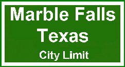 Marble Falls, Texas -- City Limit sign